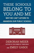 Cover: These Schools Belong to You and Me - Beacon Press