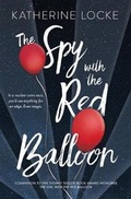 Cover: The Spy with the Red Balloon - Albert Whitman & Company