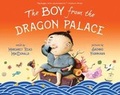 Cover: The Boy From the Dragon Palace - Albert Whitman & Company