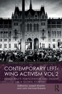 Cover: Contemporary Left-Wing Activism Vol 2 - Routledge