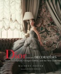 Cover: Dior and His Decorators - Vendome Press