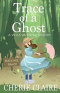 Cover: Trace of a Ghost - Happy Gris Gris Publishing