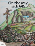 Cover: On the Way with GIS - Locate Press