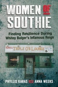 Cover: Women of Southie - Changing Lives Press