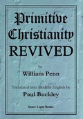 Cover: Primitive Christianity Revived - Inner Light Books