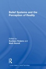 Cover: Belief Systems and the Perception of Reality - Routledge