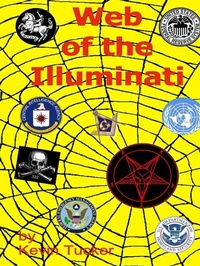 Enlarge image Cover: Web of the Illuminati - Lulu.com