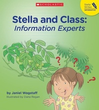 Enlarge image Cover: Stella and Class: Information Experts - Scholastic Teaching Resources