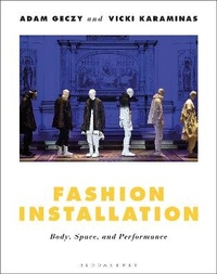 Enlarge image Cover: Fashion Installation - Bloomsbury Visual Arts