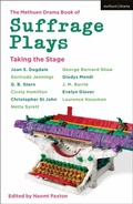Cover: The Methuen Drama Book of Suffrage Plays: Taking the Stage - Methuen Drama