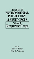 Cover: Handbook of Environmental Physiology of Fruit Crops - CRC Press