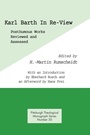 Cover: Karl Barth in Re-View - Pickwick Publications