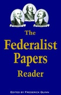 Cover: The Federalist Papers Reader - Seven Locks Press