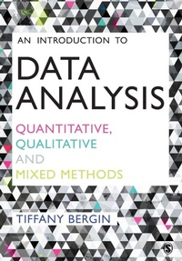 Enlarge image Cover: An Introduction to Data Analysis - SAGE Publications Ltd