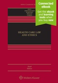 Cover: Health Care Law and Ethics - Wolters Kluwer Law & Business