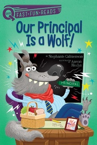 Enlarge image Cover: Our Principal Is a Wolf! - Aladdin