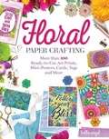 Cover: Hello Angel Floral Papercrafting - Design Originals