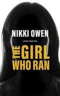 Cover: The Girl Who Ran - Blackstone Publishing