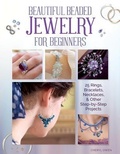 Cover: Beautiful Beaded Jewelry for Beginners - IMM Lifestyle Books