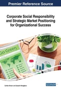 Cover: Corporate Social Responsibility and Strategic Market Positioning for Organizational Success - IGI Global