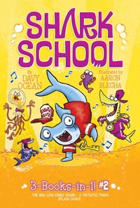 Enlarge image Cover: Shark School 3-Books-In-1! #2 - Aladdin Paperbacks