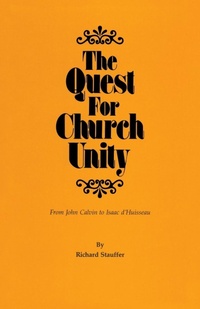 Enlarge image Cover: The Quest for Church Unity - Pickwick Publications