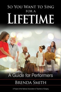 Abbildung von: So You Want to Sing for a Lifetime - Bloomsbury eBooks US