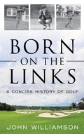 Cover: Born on the Links - Rowman & Littlefield Publishers