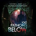 Cover: 100 Fathoms Below - Blackstone Publishing