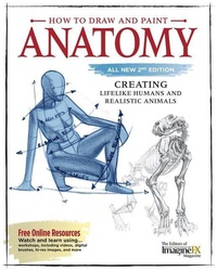 Abbildung von: How to Draw and Paint Anatomy, All New 2nd Edition - Fox Chapel Publishing
