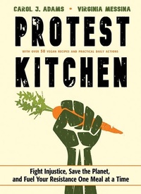Enlarge image Cover: Protest Kitchen - Conari Press,U.S.