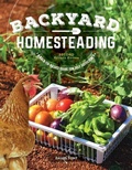 Cover: Backyard Homesteading, 2nd Revised Edition - Creative Homeowner Press,U.S.