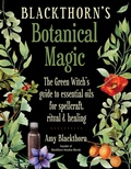 Cover: Blackthorn's Botanical Magic - Weiser Books