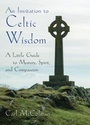 Cover: An Invitation to Celtic Wisdom - Hampton Roads Publishing Co