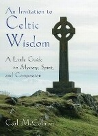 Abbildung von: An Invitation to Celtic Wisdom - Hampton Roads Publishing Co