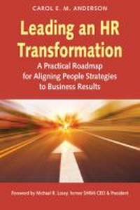 Enlarge image Cover: Leading an HR Transformation - Society for Human Resource Management