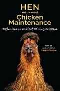 Cover: Hen and the Art of Chicken Maintenance - Fox Chapel Publishing