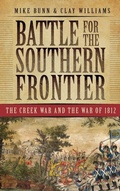 Cover: Battle for the Southern Frontier - History Press Library Editions