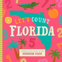 Enlarge image Cover: Let's Count Florida - Familius LLC