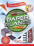 Cover: Creative Kits: Paper Planes (Silver Dolphin) - Silver Dolphin Books