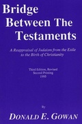 Cover: Bridge Between the Testaments - Pickwick Publications