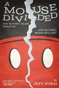 Cover: A Mouse Divided - Post Hill Press
