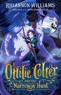 Cover: Ottilie Colter and the Narroway Hunt: Volume 1 - Hardie Grant Children's Publishing