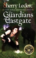 Cover: The Guardians of Eastgate - Ternias Publishing