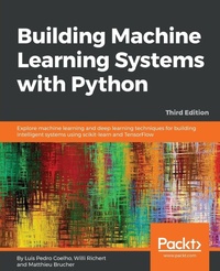 Enlarge image Cover: Building Machine Learning Systems with Python - Packt Publishing