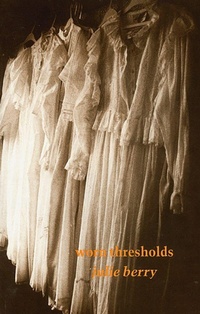 Enlarge image Cover: Worn Thresholds - Brick Books