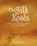 Cover: The Silk Roads - Arcturus Editions