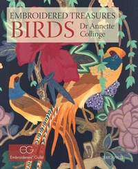 Abbildung von: Embroidered Treasures: Birds - Search Press Ltd