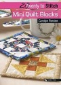Cover: 20 to Stitch: Mini Quilt Blocks - Search Press Ltd