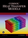 Cover: COMSOL Heat Transfer Models - Mercury Learning & Information